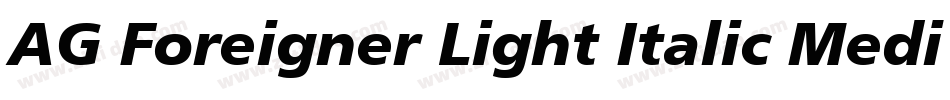 AG Foreigner Light Italic Medium字体转换
